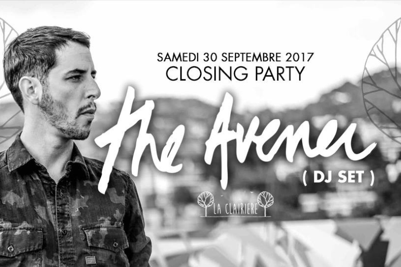 The Avener à La Clairière pour la Closing Party