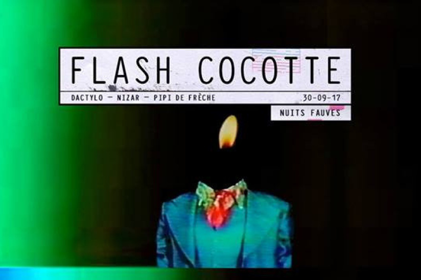 Flash Cocotte de retour aux Nuits Fauves