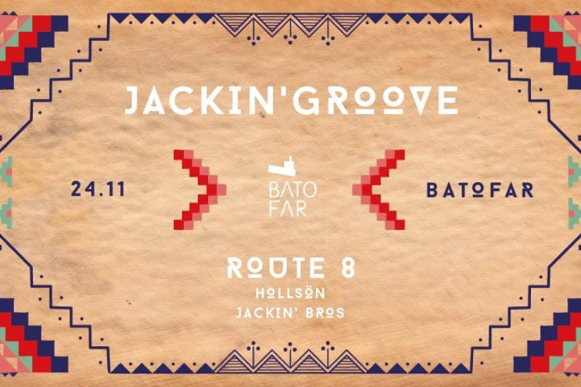 Jackin’ Groove au Batofar avec Route 8