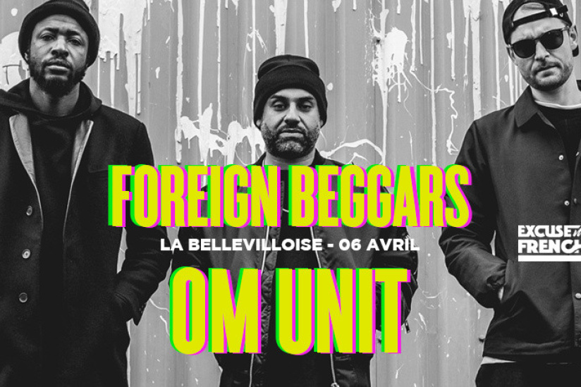 Excuse My French à La Bellevilloise avec Foreign Beggars