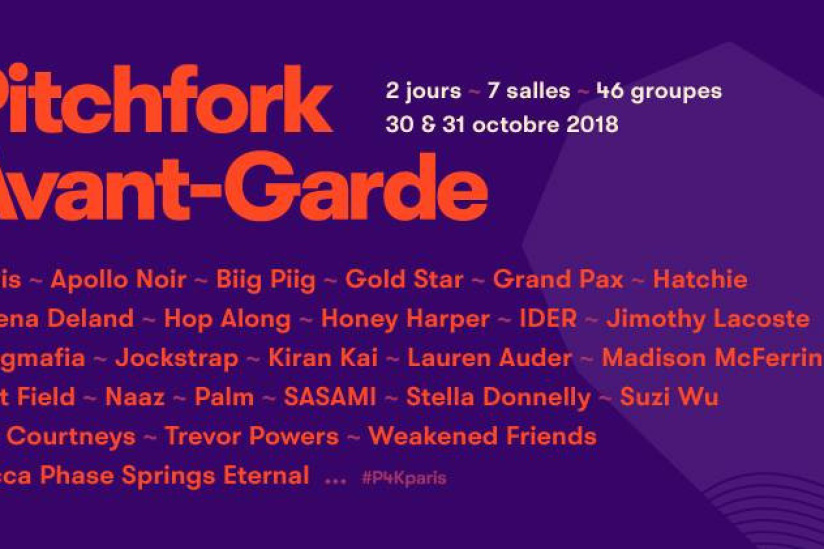 Pitchfork AvantGarde 2018 à Paris