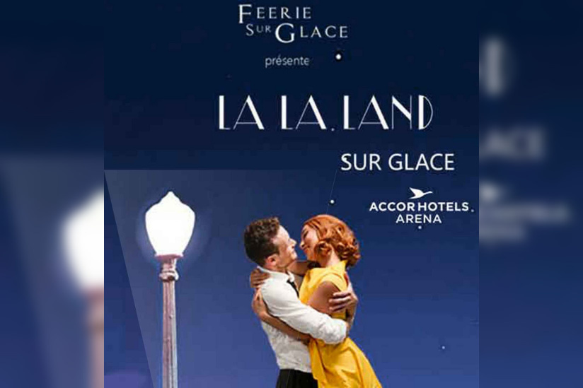 Féérie sur glace présente LA LA LAND à l'AccorHotels Arena de Paris