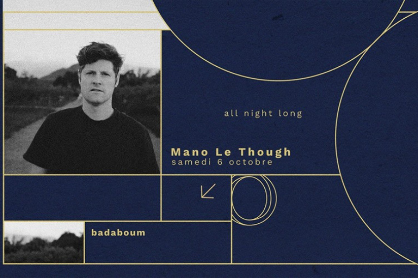 Mano Le Tough en All Night Long au Badaboum
