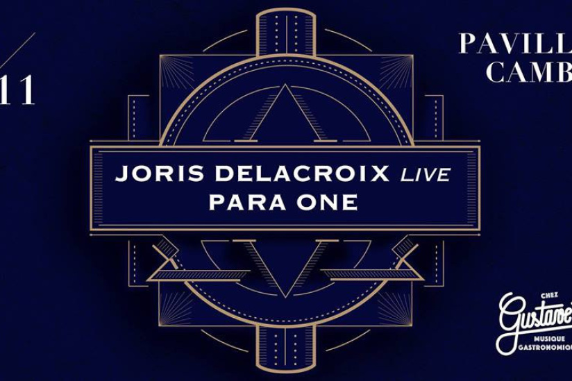 Chez Gustave invite Joris Delacroix en live et Para One