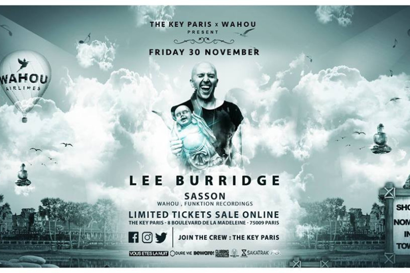 The Key Paris X Wahou avec Lee Burridge