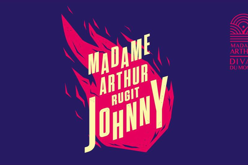 Madame Arthur rugit Johnny