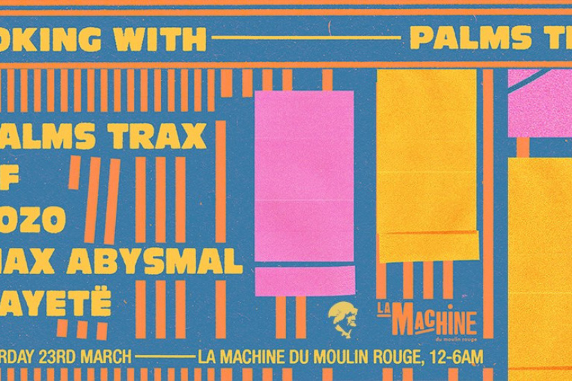 La Mamie's présente Cooking With Palms Trax à La Machine