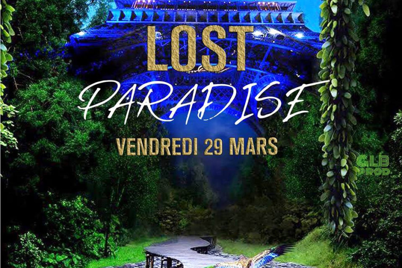 Les Bien-fêteurs et le Faust vous invitent à Lost Paradise