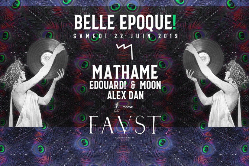 Belle Epoque! au Faust avec Mathame