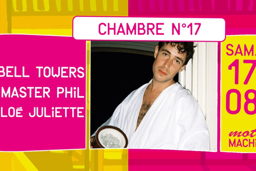 Motel Machine avec Bell Towers, Master Phil et Chloé Juliette
