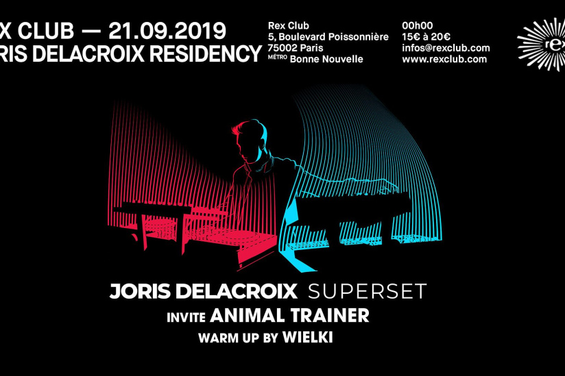 Joris Delacroix invite Animal Trainer et Wielki au Rex Club