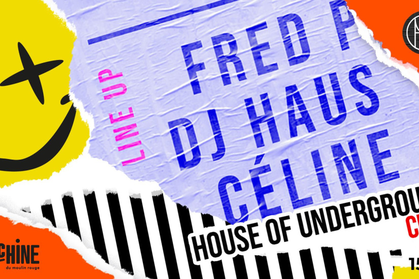 House Of Underground à La Machine
