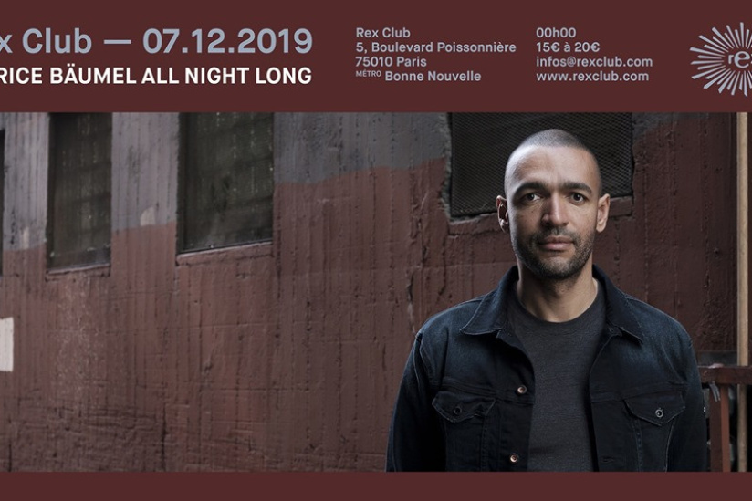 Patrice Baumel All Night Long au Rex Club