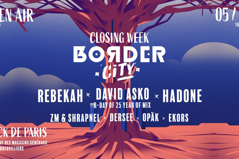 Closing week-end à Border City avec Rebekah et Hadone