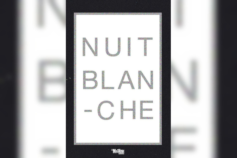  Nuit Blanche électronique à la Machine du Moulin Rouge