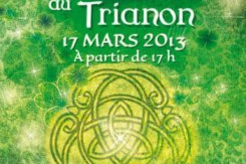 Célébrez la Saint Patrick 2013 au Trianon 