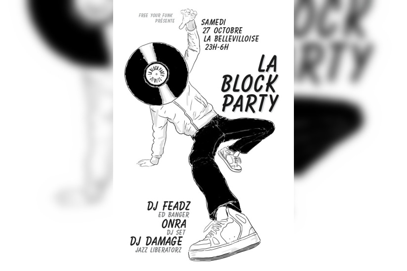 Free Your Funk : la Block Party à la Bellevilloise