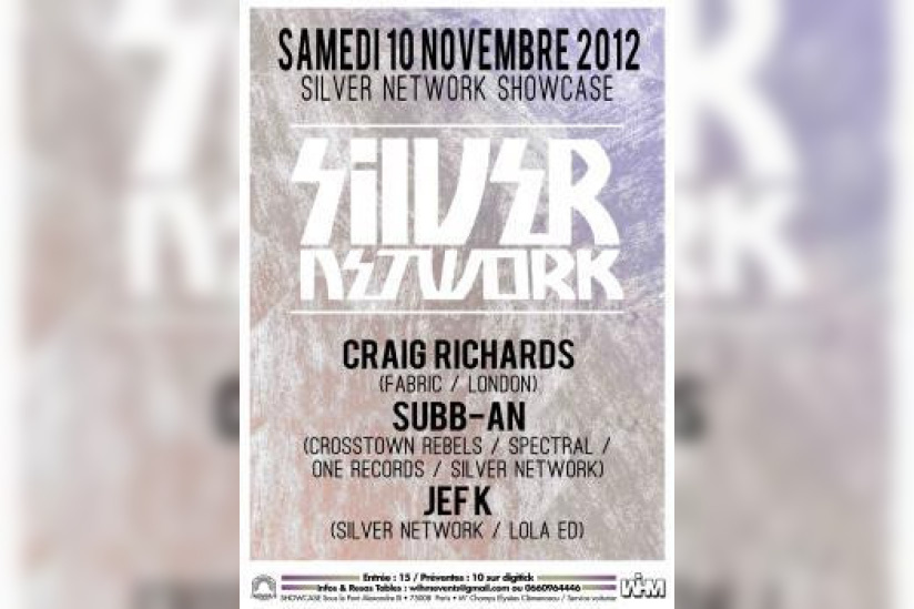 Silver Network au Showcase avec Craig Richards, Subb-An et Jef K
