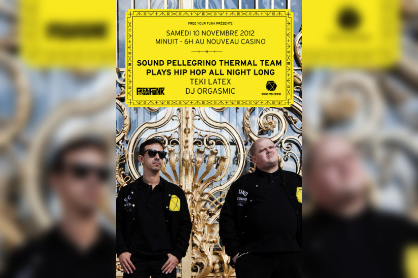 Sound Pellegrino plays Hip Hop All Night Long au Nouveau Casino