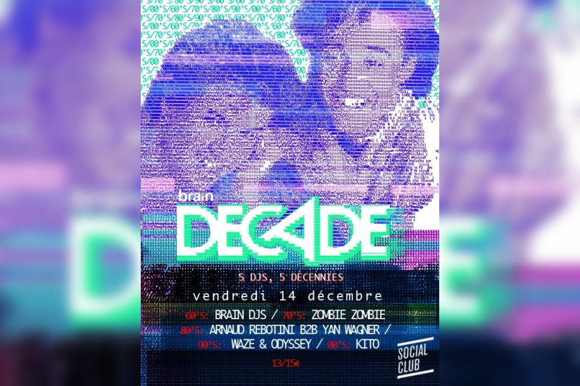 Soirée Decade au Social Club avec Zombie Zombie et Arnaud Rebotini