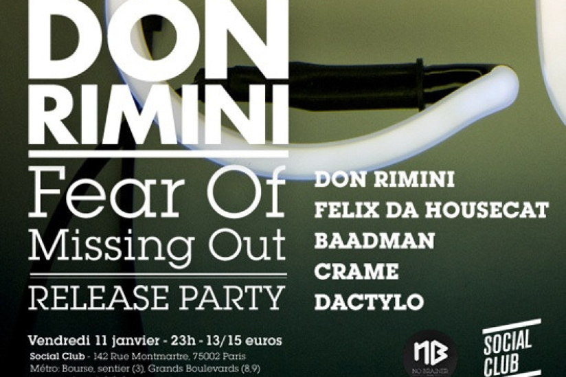 Fear of Missing out Release Party au Social Club avec Don Rimini 