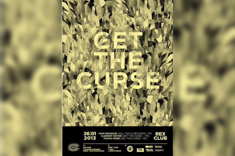 Get The Curse au Rex Club avec Ivan Smagghe