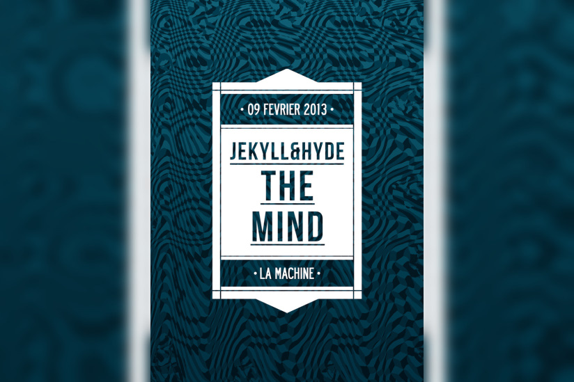 The Mind by Jekyll & Hide à la Machine du Moulin Rouge