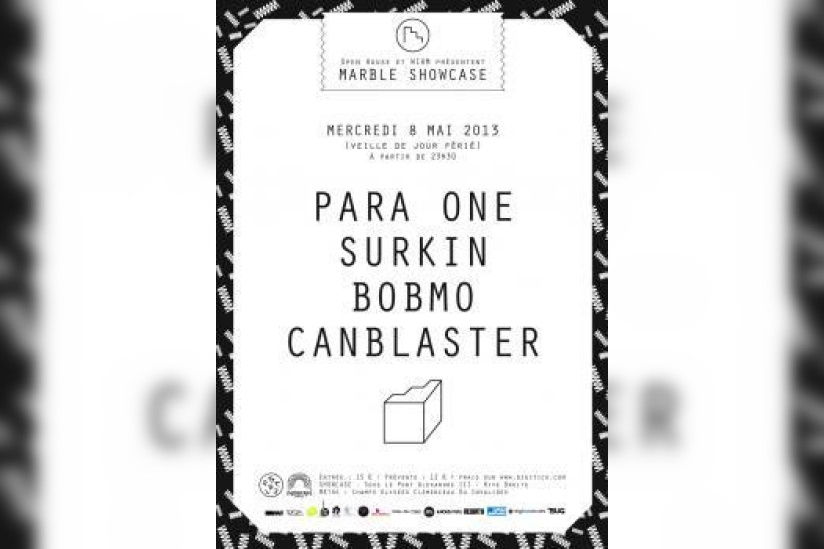 Marble au Showcase avec Surkin et Para One 