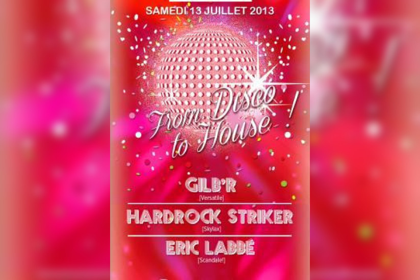 From Disco to House au Showcase : soirée speciale 13 juillet 2013 !