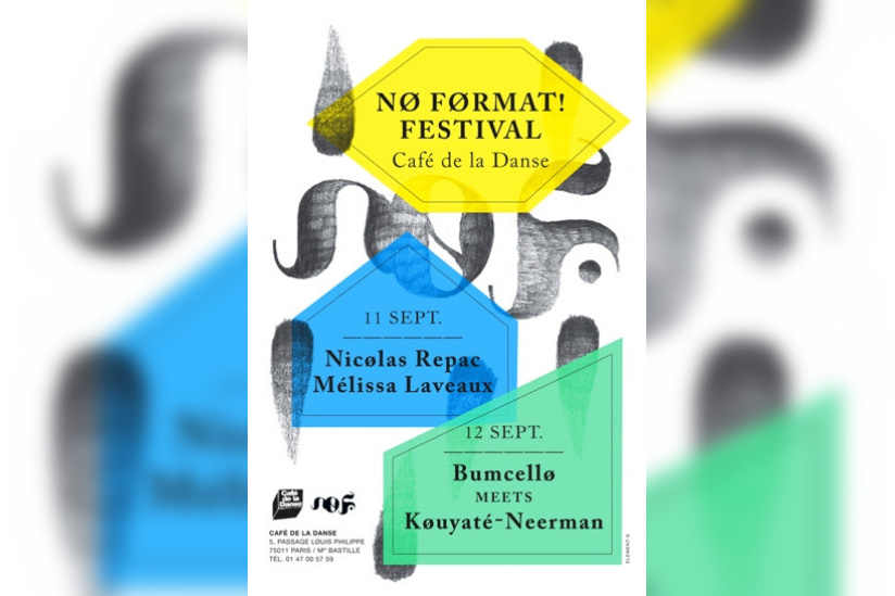 Nø FøRMAT Festival 2013 au Café de la Danse