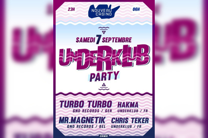 Underklub Party au Nouveau Casino
