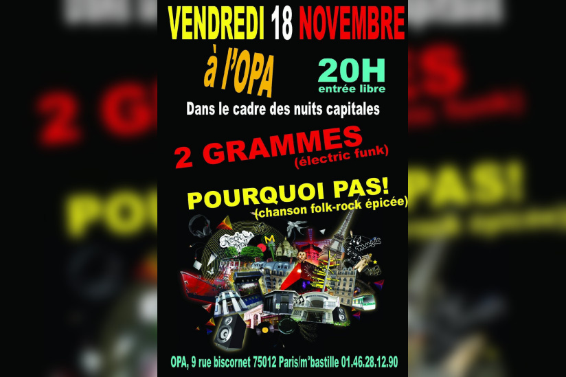 concert de pourquoi pas! à l'opa