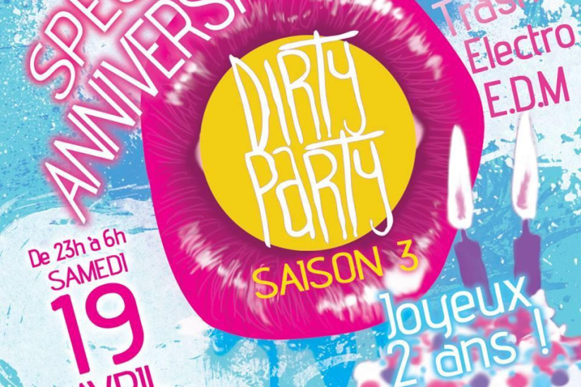 Dirty Party Spécial 2ans