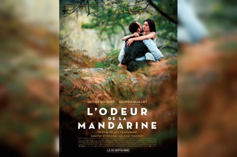 L'Odeur de la mandarine, le nouveau film de Gilles Legrand