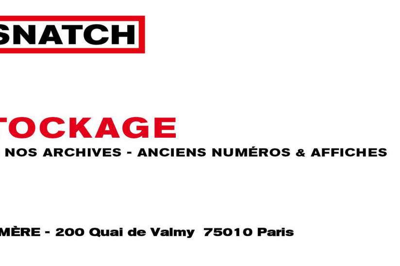 Déstockage gratuit de Snatch Magazine au Point Éphémère