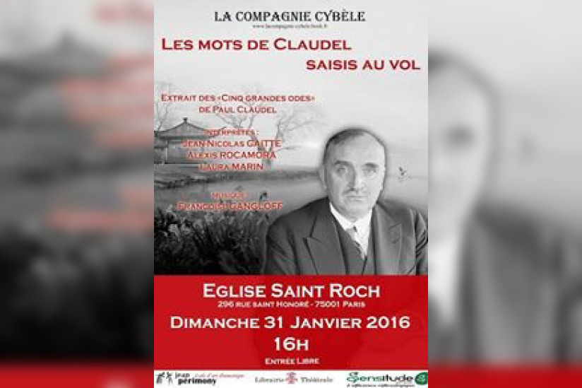 Hommage à Paul Claudel : les Cinq grandes odes à l'Eglise Saint Roch