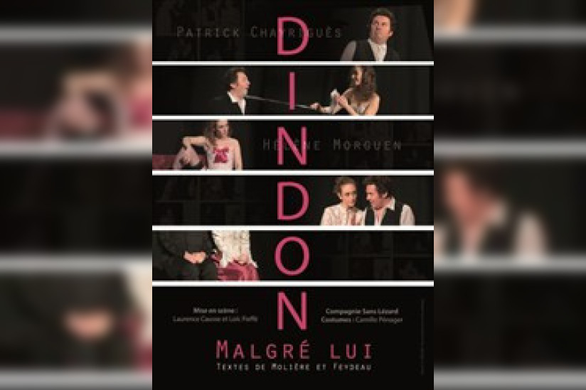 Dindon Malgé Lui au théâtre de l'Essaïon