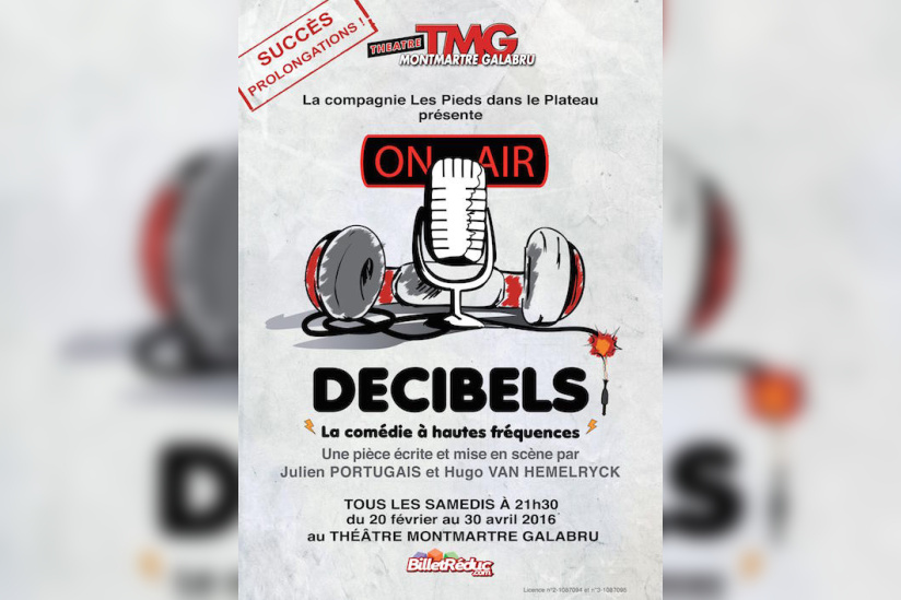 Décibels, la comédie déjantée du théâtre Montmartre Galabru 