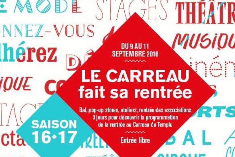 Le Carreau du Temple célèbre la rentrée 2016