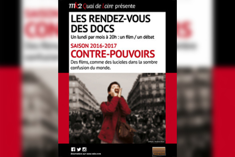 Cycle de documentaires "Contre-pouvoirs" au MK2 Quai de Loire