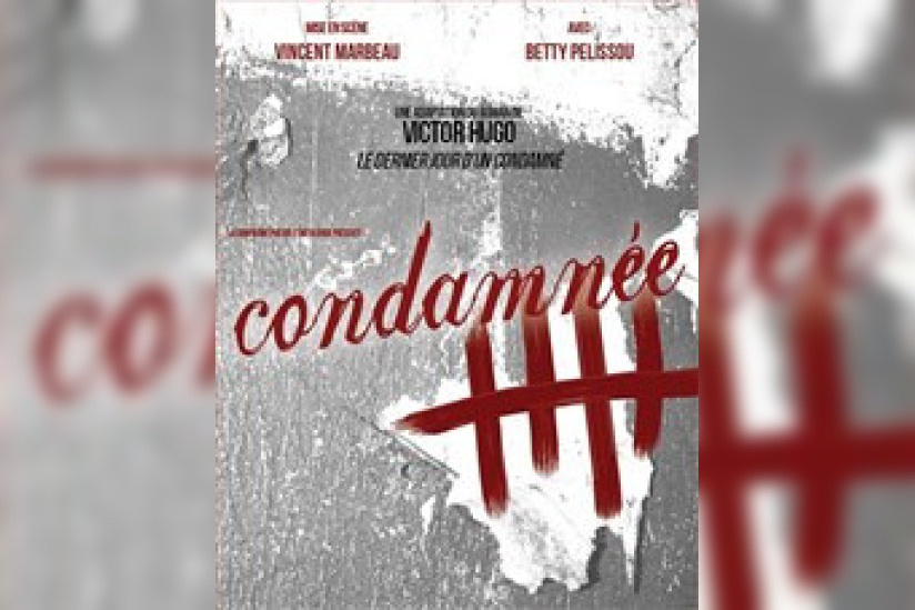 Condamnée au théâtre La Croisée des chemins : gagnez vos places !