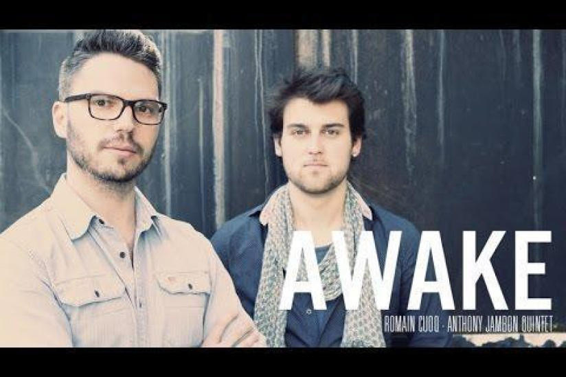ROMAIN CUOQ/ ANTHONY JAMBON « AWAKE »