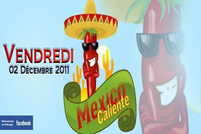 Soirée Mexico Caliente