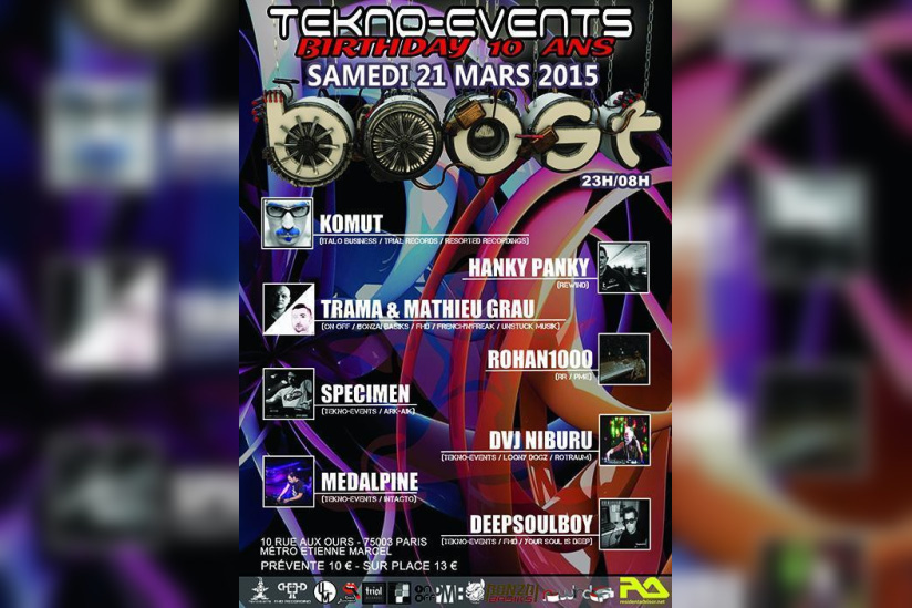 TEKNO-EVENTS BIRTHDAY 10 ANS : KOMUT / HANKY PANKY / TRAMA & MATHIEU GRAU / ROHAN1000 and TEKNOMES T
