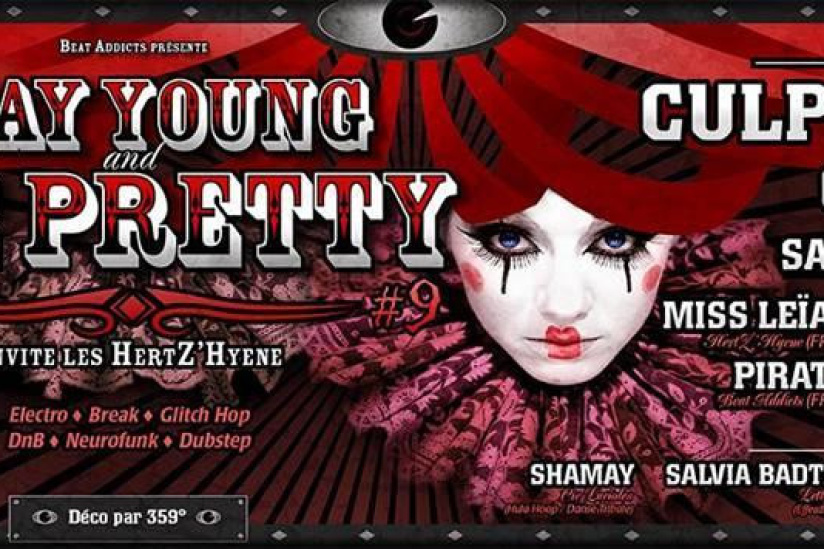 Stay Young & Die Pretty #9 invite Culprate et Hertz'Hyene
