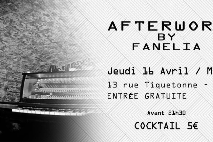 AFTERWORK BY FANELIA @ MAZE