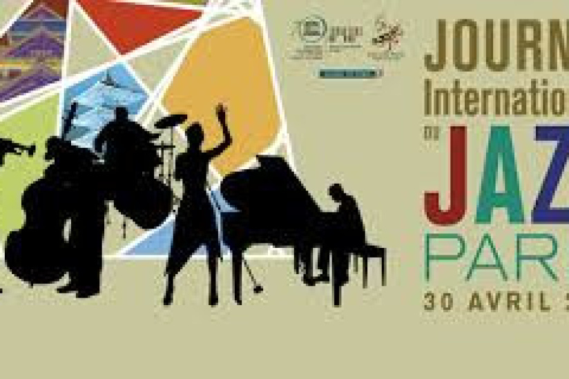 Journée Internationale du Jazz 2015 : concert exceptionnel à Paris