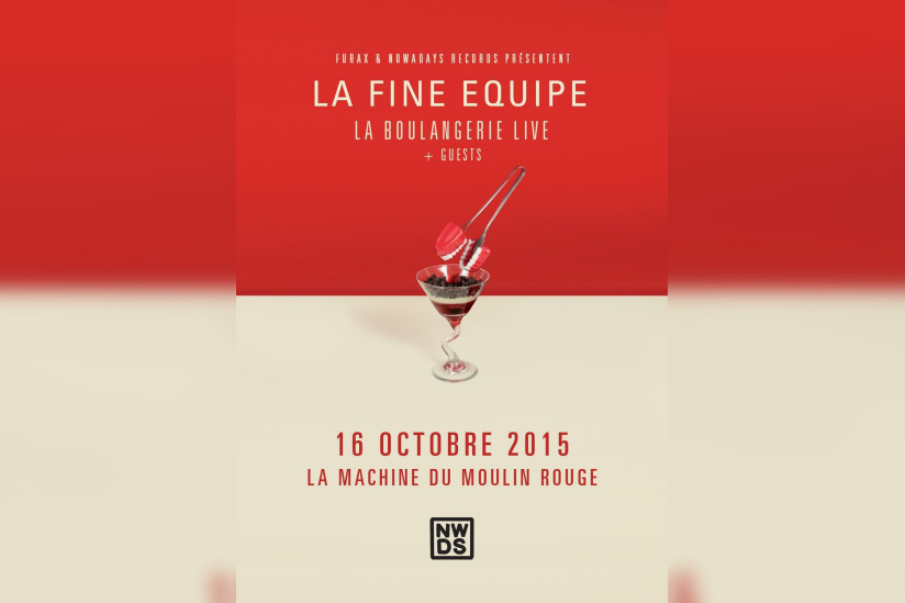 LA FINE EQUIPE & FRIENDS PRÉSENTE LA BOULANGERIE 3