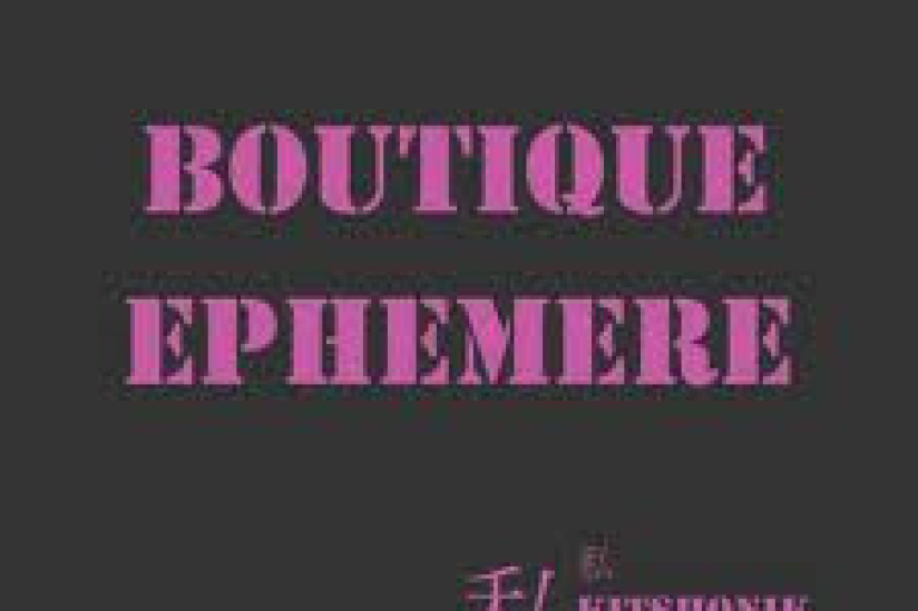 Boutique Ephémère
