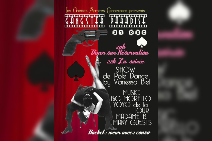 GANGSTER PARADISE la soirée